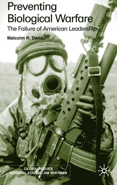 Malcolm Dando - Preventing Biological Warfare, E-bok