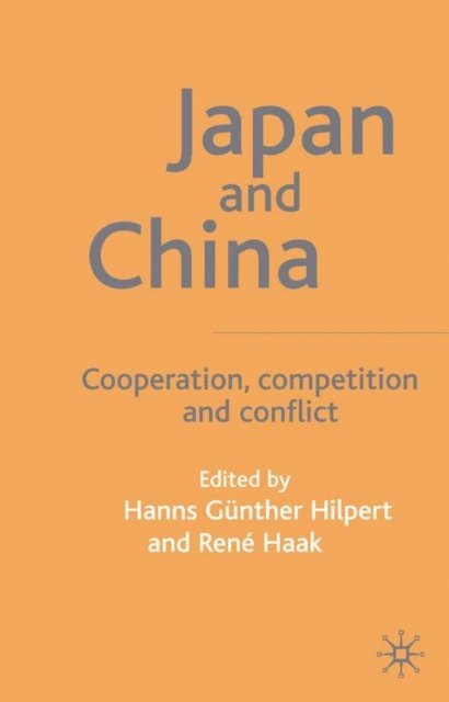 R. Haak, H. Hilpert - Japan and China, E-bok