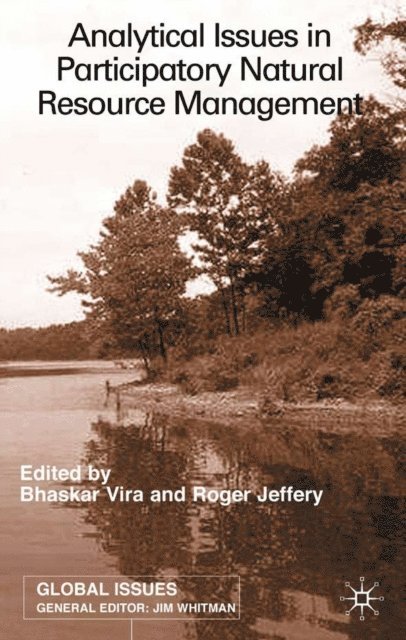 R. Jeffery, B. Vira - Analytical Issues in Participatory Natural Resources, E-bok