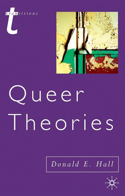 Donald E. Hall - Queer Theories, E-bok