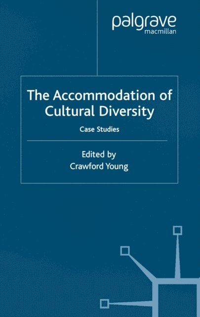 C. Young - Accommodation of Cultural Diversity, E-bok