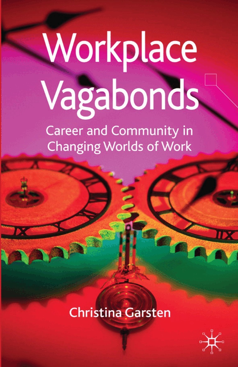 C. Garsten - Workplace Vagabonds, Inbunden. Tillgänglighet: Lägg i varukorg