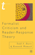 Formalist Criticism and Reader-Response Theory