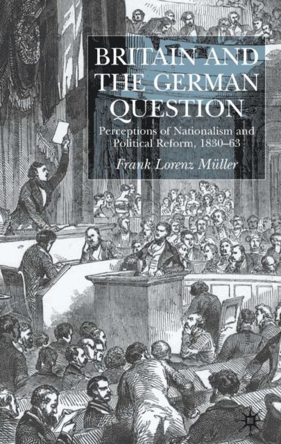 F. Muller - Britain and the German Question, E-bok