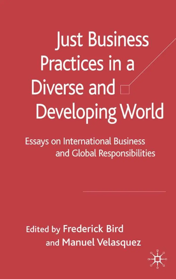 F. Bird, M. Velasquez - Just Business Practices in a Diverse and Developing World, Inbunden. Tillgänglighet: Lägg i varukorg