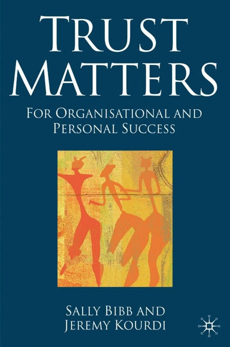 S. Bibb, J. Kourdi - Trust Matters, Inbunden. Tillgänglighet: Lägg i varukorg