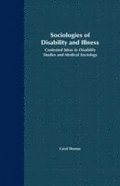 Sociologies of Disability and Illness