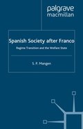 Spanish Society After Franco