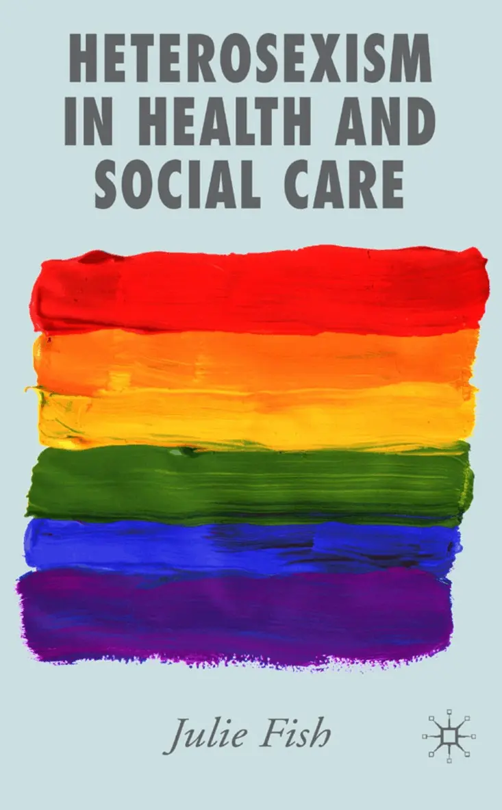 J. Fish - Heterosexism in Health and Social Care, Inbunden. Tillgänglighet: Lägg i varukorg