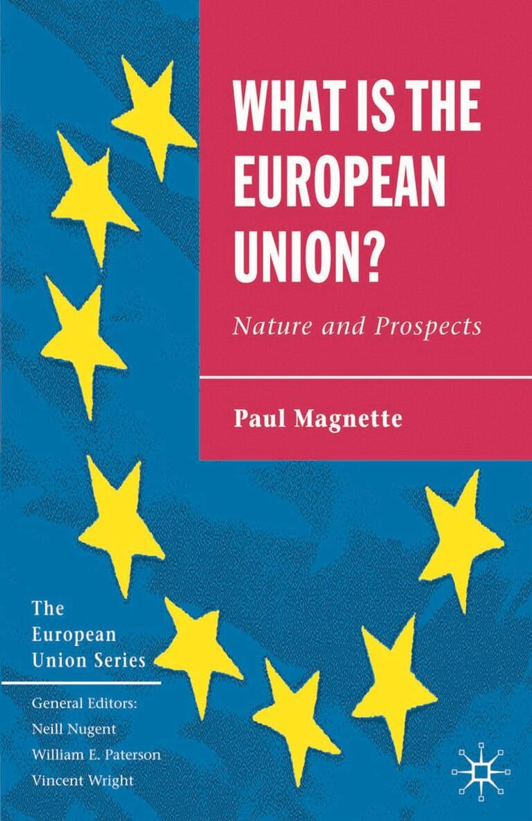 Paul Magnette - What is the European Union, Häftad