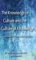 Knowledge of Culture and the Culture of Knowledge