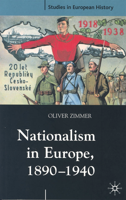 Oliver Zimmer - Nationalism in Europe, 1890-1940, E-bok
