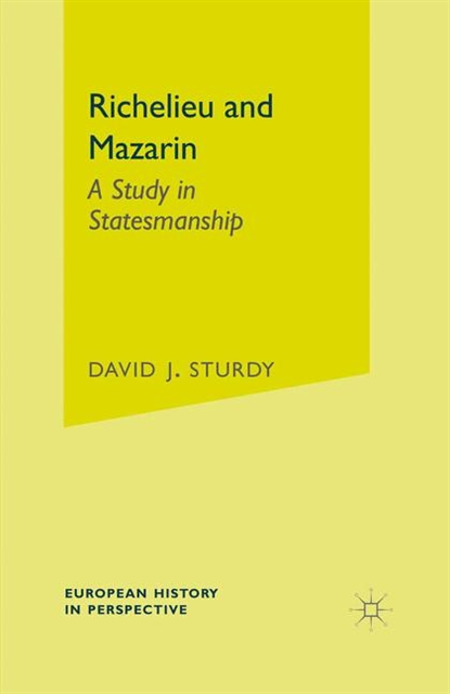 David Sturdy - Richelieu and Mazarin, E-bok