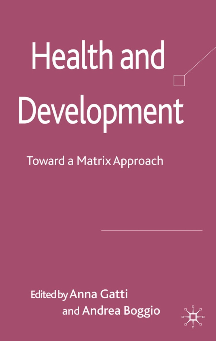 A. Gatti, A. Boggio - Health and Development, Inbunden