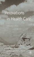 Innovations in Health Care
