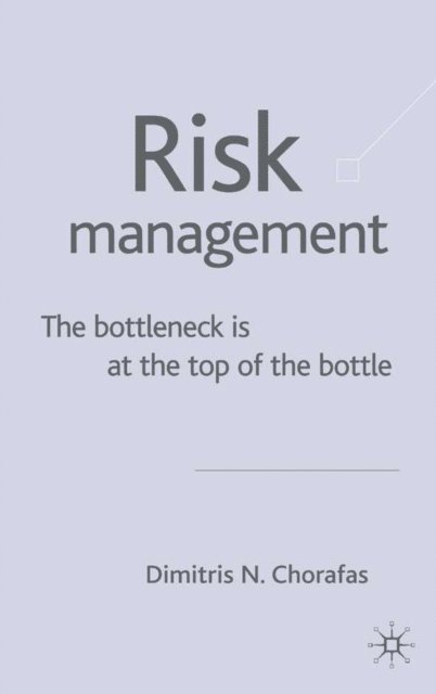 D. Chorafas - Risk Management, E-bok