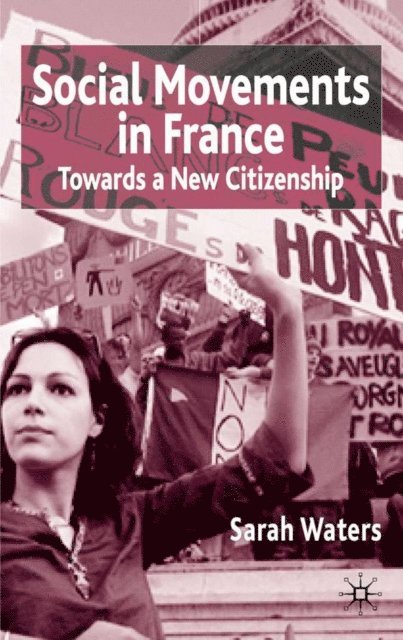 S. Waters - Social Movements in France, E-bok