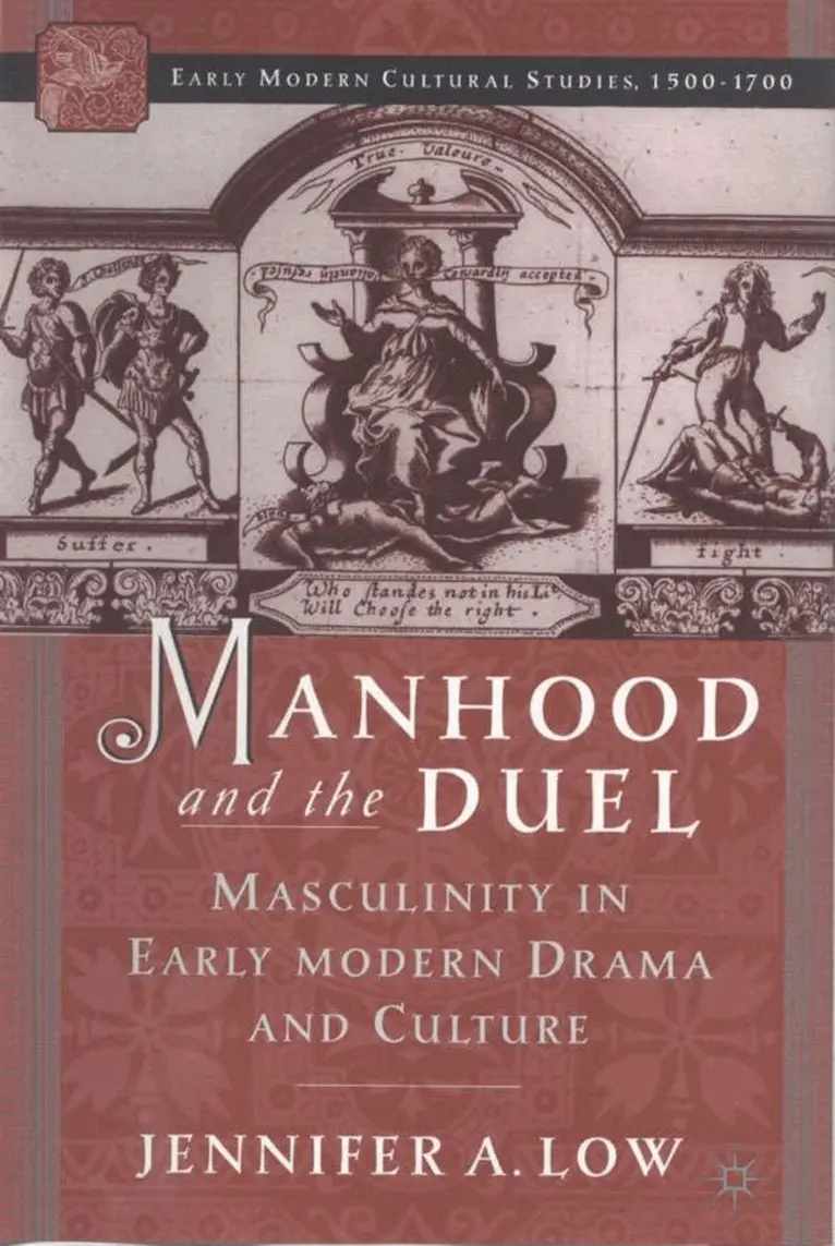 J. Low - Manhood and the Duel, Inbunden. Tillgänglighet: Lägg i varukorg