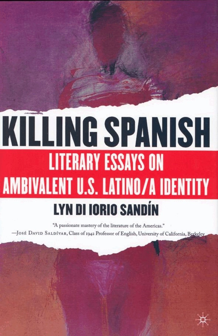 L. Sandin - Killing Spanish, Inbunden. Tillgänglighet: Lägg i varukorg