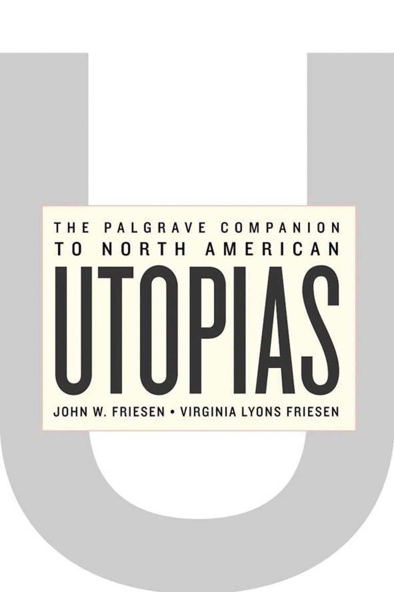 J. Friesen - Palgrave Companion to North American Utopias, Inbunden. Tillgänglighet: Lägg i varukorg