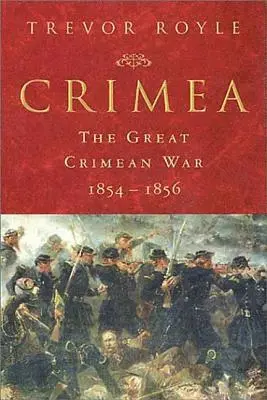 Trevor Royle - Crimea: The Great Crimean War 1854-1856, Häftad. Tillgänglighet: Lägg i varukorg