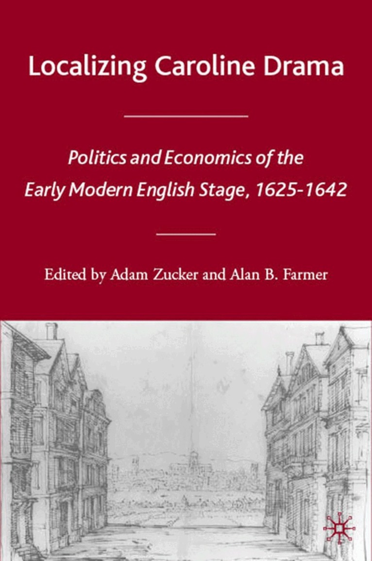 A. Zucker, A. Farmer - Localizing Caroline Drama, Inbunden