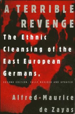 Alfred-Maurice de Zayas - Terrible Revenge, Häftad