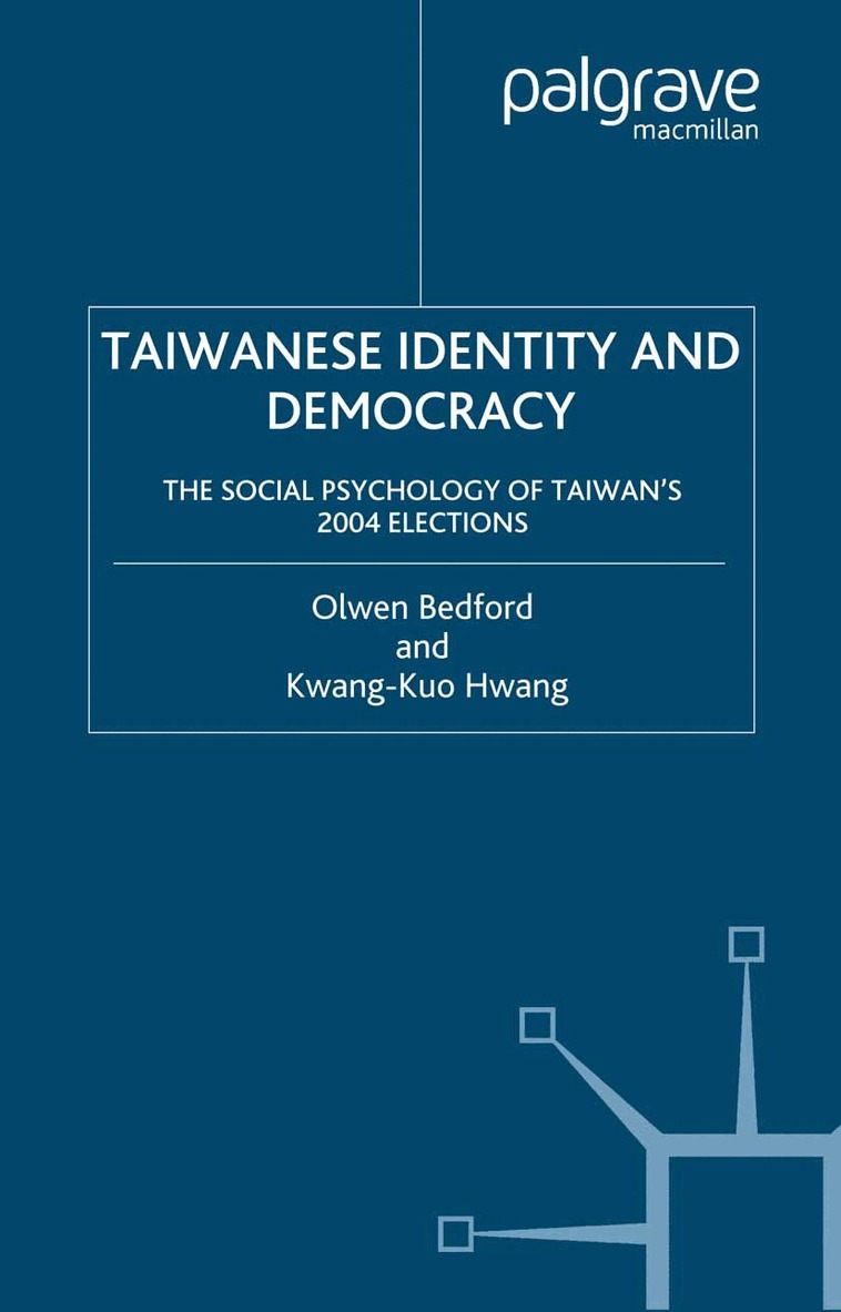 O. Bedford, K. Hwang - Taiwanese Identity and Democracy, Inbunden