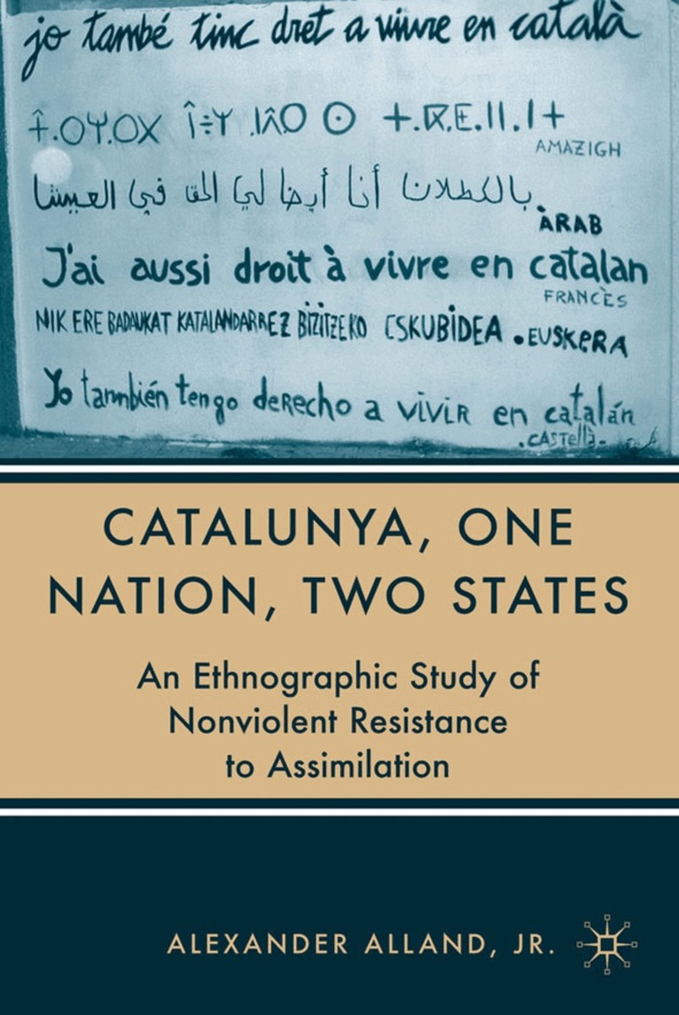 A. Alland - Catalunya, One Nation, Two States, Häftad