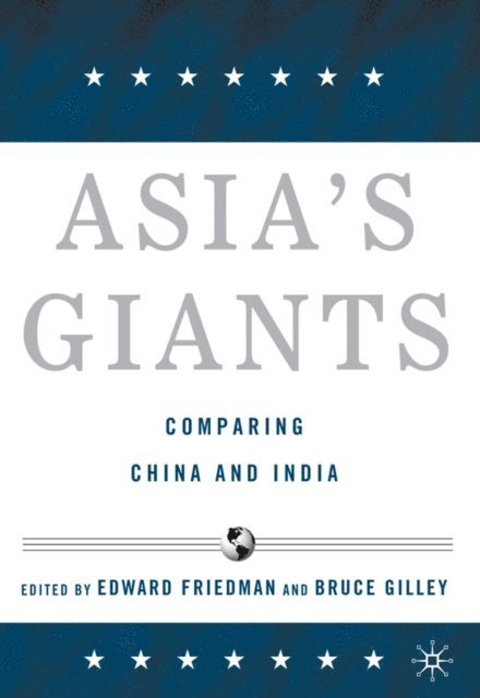 B. Gilley, E. Friedman - Asia's Giants, E-bok