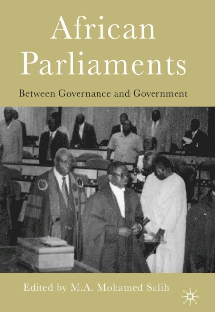 M. Salih - African Parliaments, E-bok