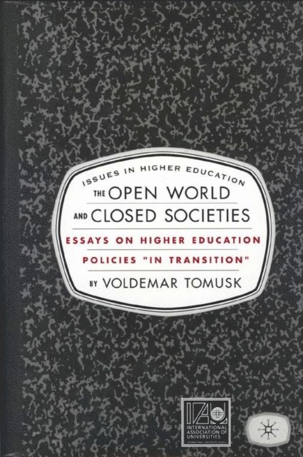 V. Tomusk - Open World and Closed Societies, E-bok