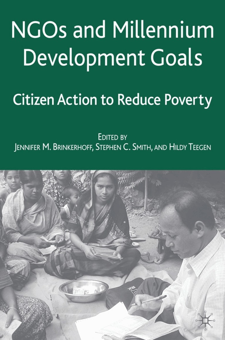 J. Brinkerhoff, S. Smith, H. Teegen - NGOs and the Millennium Development Goals, Inbunden
