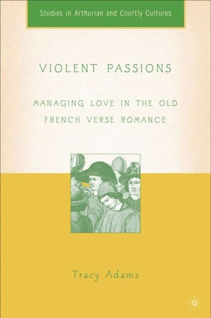 T. Adams - Violent Passions, E-bok