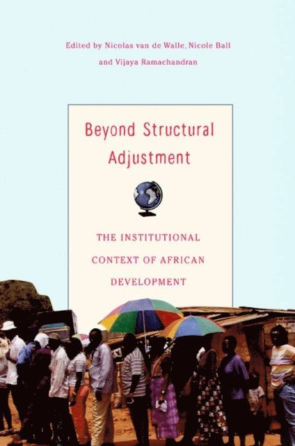 V. Ramachandran, N. Ball - Beyond Structural Adjustment, E-bok