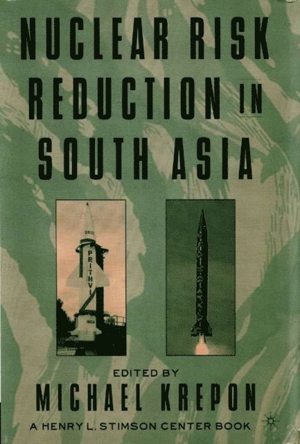 Michael Krepon - Nuclear Risk Reduction in South Asia, E-bok. Tillgänglighet: Lägg i varukorg