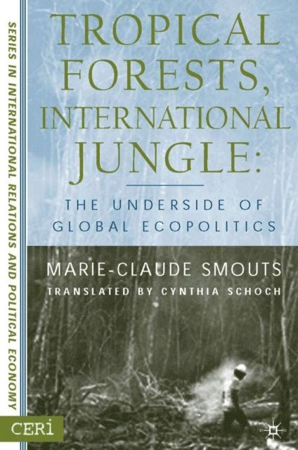 M. Smouts - Tropical Forests, International Jungle, E-bok