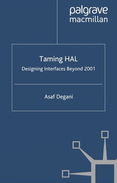 A. Degani - Taming HAL, E-bok. Tillgänglighet: Lägg i varukorg