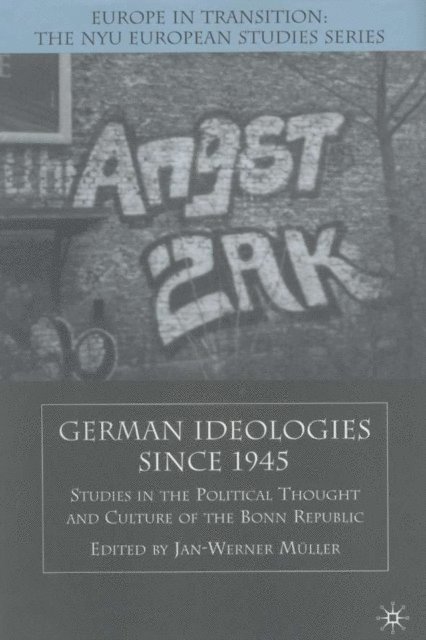 J. Muller - German Ideologies Since 1945, E-bok