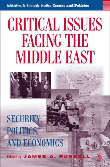 J. Russell - Critical Issues Facing the Middle East, E-bok