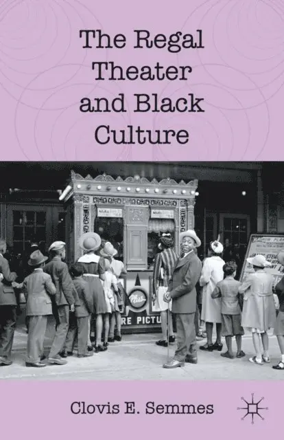 C. Semmes - Regal Theater and Black Culture, E-bok. Tillgänglighet: Lägg i varukorg