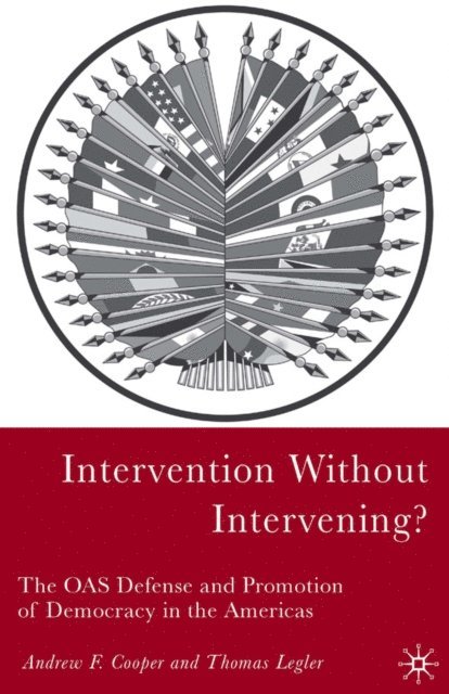 T. Legler, A. Cooper - Intervention Without Intervening?, E-bok