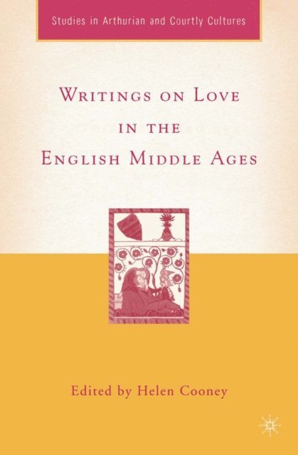 H. Cooney - Writings on Love in the English Middle Ages, E-bok