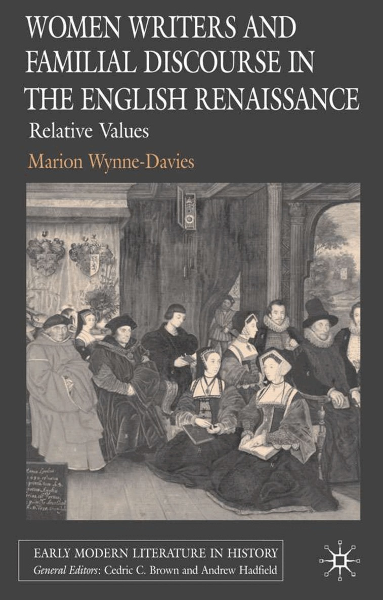 M. Wynne-Davies - Women Writers and Familial Discourse in the English Renaissance, Inbunden. Tillgänglighet: Lägg i varukorg