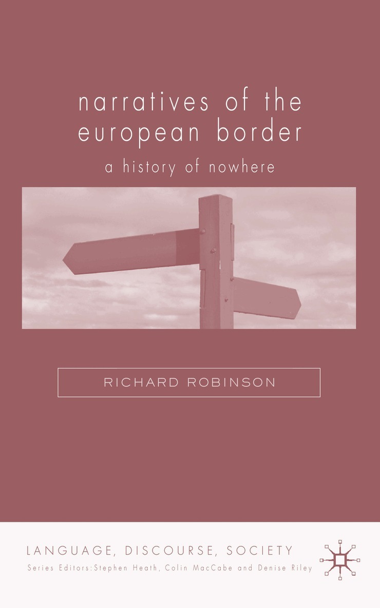 R. Robinson - Narratives of the European Border, Inbunden