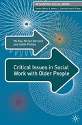 Critical Issues in Social Work With Older People
