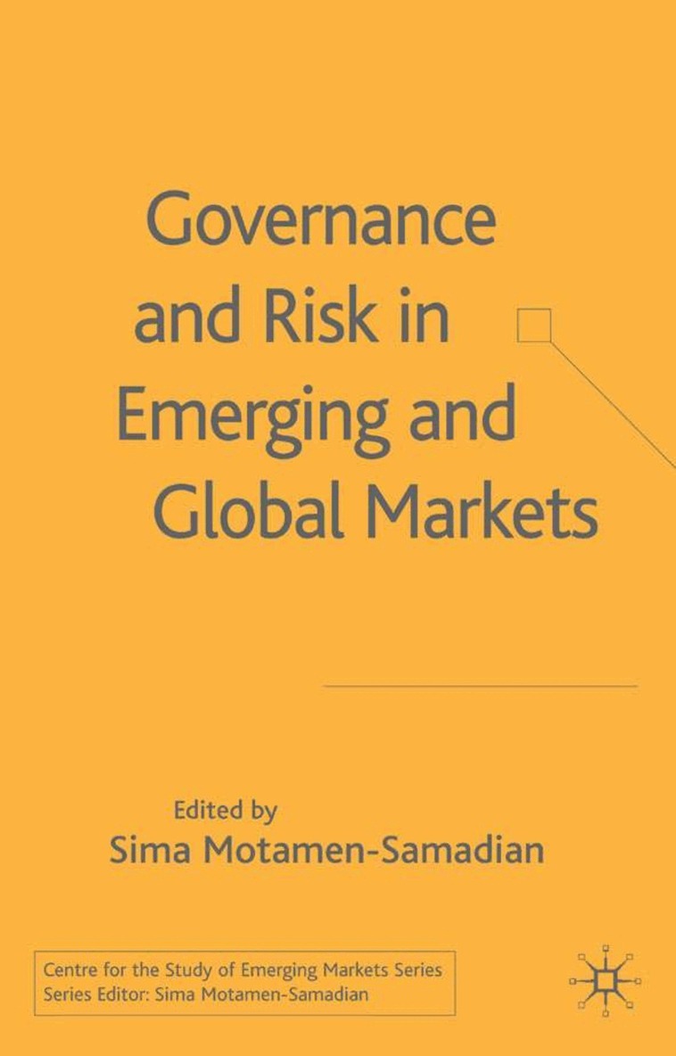S. Motamen-Samadian - Governance and Risk in Emerging and Global Markets, Inbunden