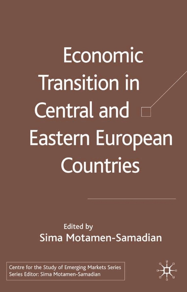S. Motamen-Samadian - Economic Transition in Central and Eastern Europe, Inbunden