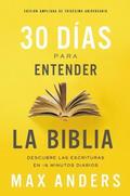 30 das para entender la Biblia, Edicin ampliada de trigsimo aniversario