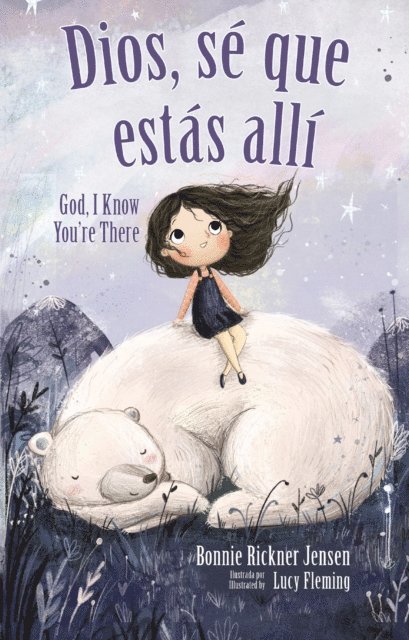 Bonnie Rickner Jensen - Dios, sé que estás allí - Bilingüe, E-bok